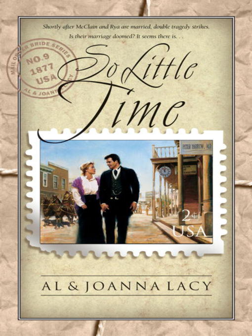 Title details for So Little Time by Al Lacy - Available